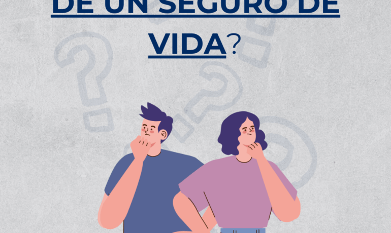 Cómo saber si soy beneficiario de un seguro de vida